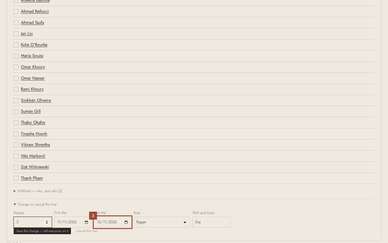 Step 3: …and the Last day. The role and the shift and times change the same way.