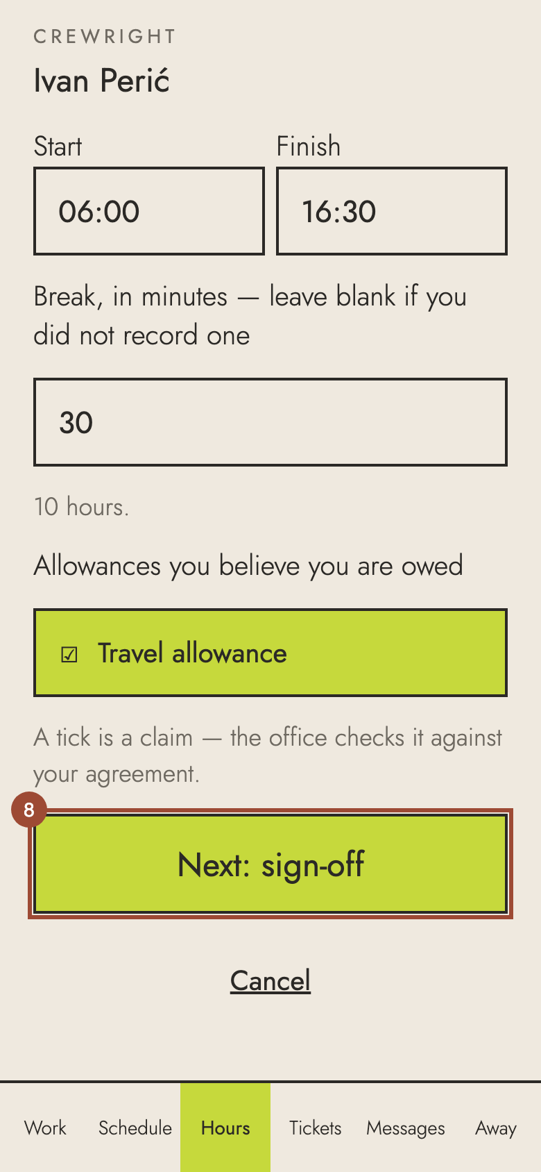 Step 8: Press Next: sign-off.