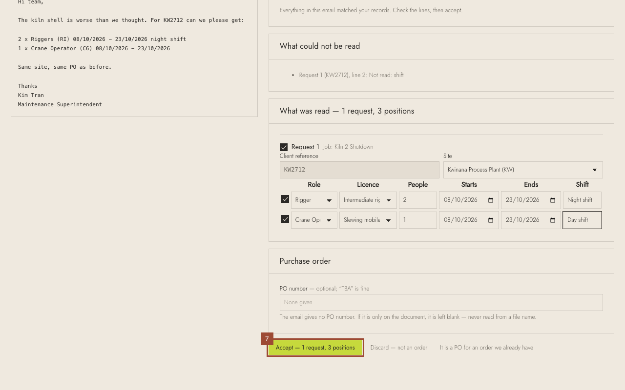 Step 7: Press Accept. The order and its positions are made.